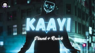 Kaayi (slowed +reverb) baby jean😈😈 #slowedandreverb #kaayi song ll Alex747