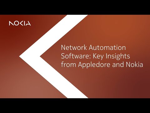 Network Automation Software: key insights from Appledore and Nokia