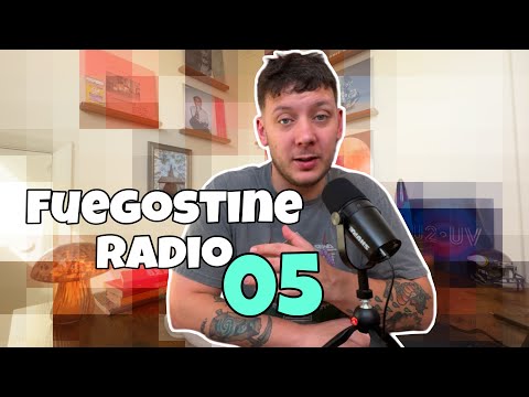 Fuegostine Radio - Show 05