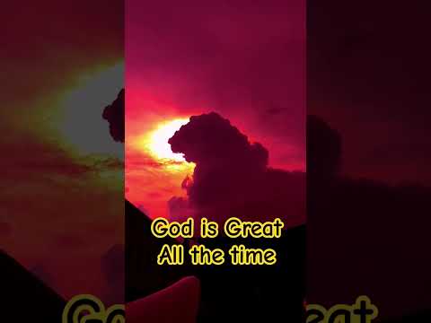 God is great all the time #shortsvideo #shortsyoutube #thecloud #god