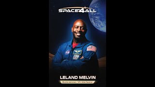 Astronaut Leland Melvin: Protecting Climate and Earth