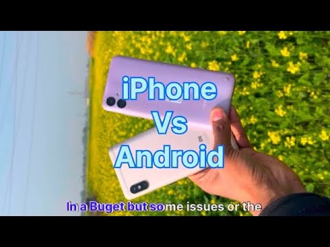 iPhone vs Android kaun sa lena chahiye