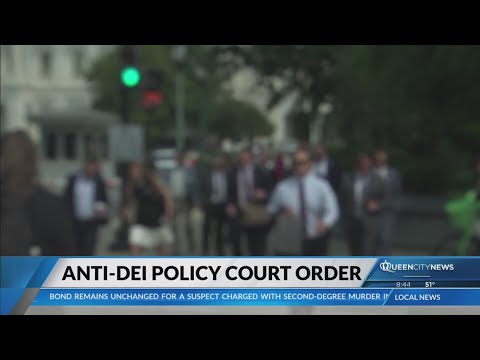 Legal Q&A: Anti-DEI policy court order