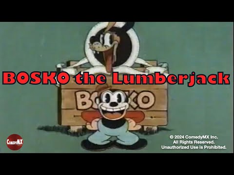 Bosko the Lumberjack