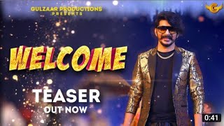 #GULZAAR_CHANNIWALA - WELCOME (TEASER) GULZAR CHANNIWALA || NEW LATEST HARYANVI SONGS 2021