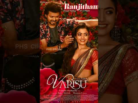 Ranjithame Song  | Varisu First Single | Thalapathy Vijay | Vamshi | Rashmika | PHS Clicks