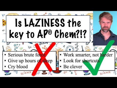 AP Chemistry: How to Work Smarter, Not Harder