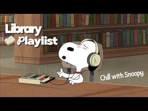 [𝐩𝐥𝐚𝐲𝐥𝐢𝐬𝐭] Snoopy Cute Library's Time 🎧🗂️ Chill Library Playlist | Focus & Relax at the same time