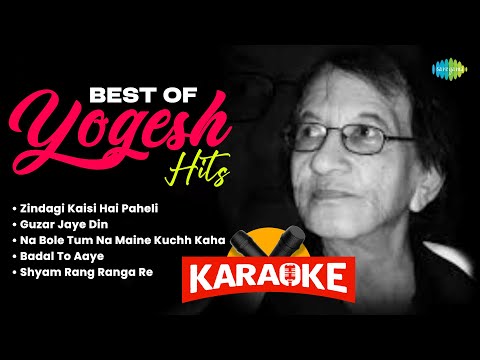 Best of Yogesh Karaoke Hits | Zindagi Kaisi Hai Paheli | Guzar Jaye Din | Na Bole Tum Na Maine