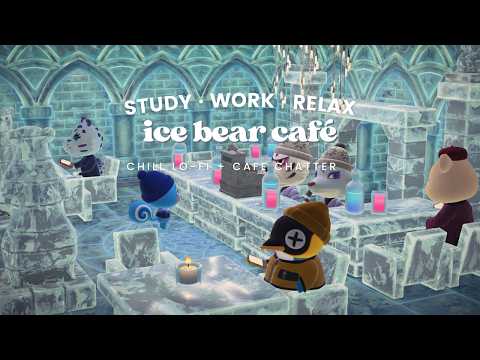 Ice Bear Café 🧊 1 Hour Chill Winter Lo-fi No Mid Ads to help you focus 🎧 Studying Music | Work Aid