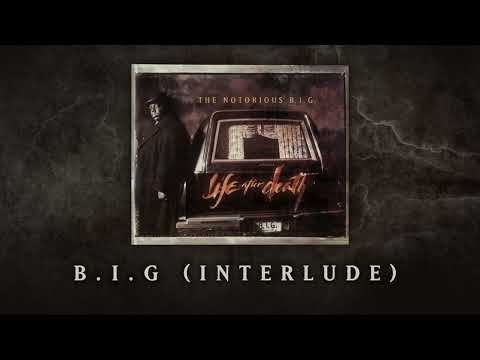 The Notorious B.I.G. - B.I.G. (Interlude) (Official Audio)