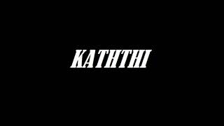 Kaththi BGM Theme (slowed + reverb)