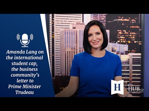 In Conversation with Amanda Lang: the international student cap & Trudeau and the business community