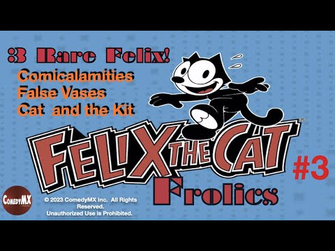 Felix the Cat Frolics #3 | 3 Rare Felix Cartoons