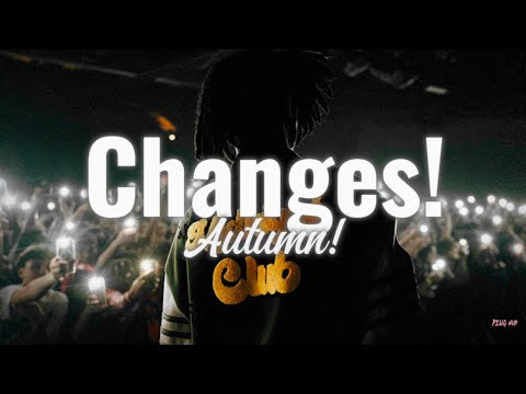 Changes! - Autumn!(lyrics)