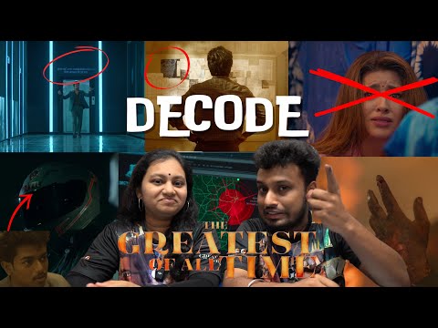 The GOAT - Trailer Decoding | Thalapathy Vijay | Venkat Prabhu | Yuvan | Malaysian Relatives