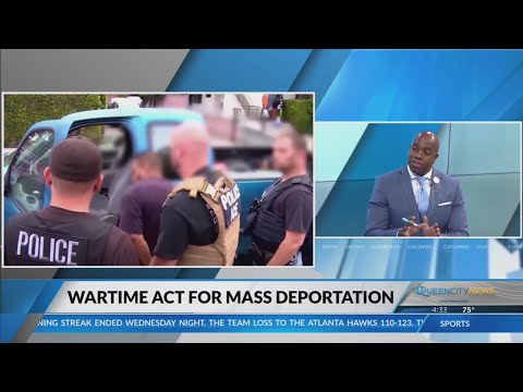 Legal Analyst Q&A: Trump reportedly seeks wartime authority to ramp up deportations