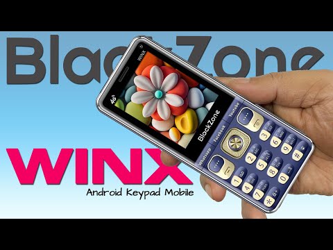 Blackzone Winx 4G Android Keypad Phone Battery,Price,WhatsApp,YouTube,Availability and many more