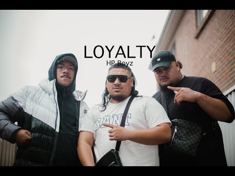 HP Boyz - Loyalty (lyrics)