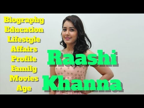 Rashi Khanna Biography | Age | Family | Affairs | Movies | Lifestyle and Profile