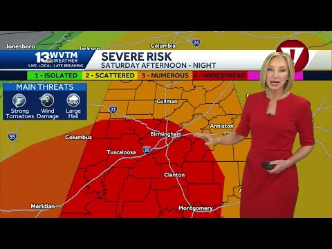 Alabama faces a serious threat of severe weather, including tornadoes, this weekend