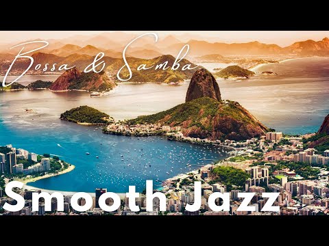 Bossa & Samba ✨ Latin Smooth Jazz Samba & Bossanova✨ Silk Lounge Sessions Vol.26