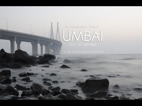 Mumbai - City of Dreams