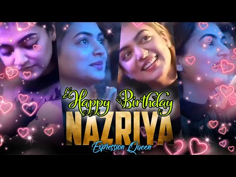 Nazriya Nazim Birthday whatsapp status - 2020 #Expression_Queen #Nazriya