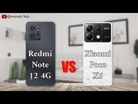 Redmi Note 12 vs Xiaomi Poco X6