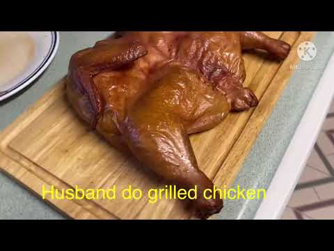 April 29,21 Grilled Whole chicken