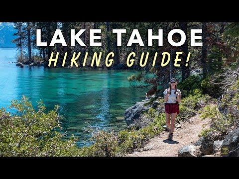 10 Hikes in Lake Tahoe with Drop Dead Gorgeous Scenery (2025 Guide)