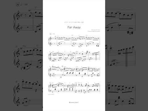 【Sheet Music】Far Away "Do Not Say Mystery" OST