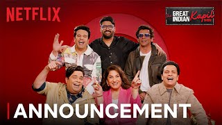 The Great Indian Kapil Show | Announcement | Netflix India