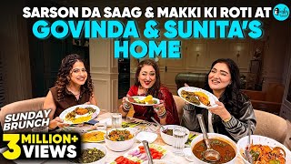 Punjabi Sunday Brunch At Govinda's Juhu Home Ft. Sunita & Tina Ahuja | Ep 166 | Curly Tales