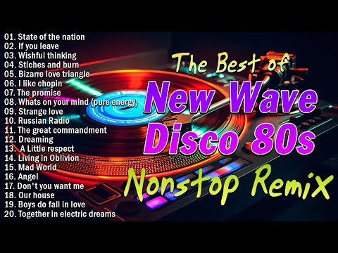 New The Best of New Wave Disco 80s Nonstop Remix 2025