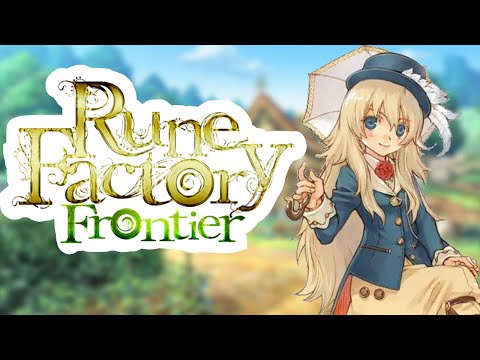 I can't stop playing Rune Factory Frontier!