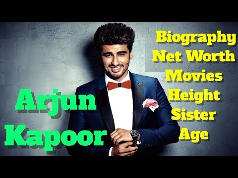 Arjun Kapoor Biography | Height | Age | Sister | Net Worth and Movies