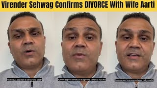 Cricketer Virender Sehwag CONFIRMS Divorce With Wife Aarti Ahlawat in Emotional Instagram Video