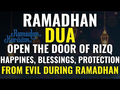 BEST DUA FOR RAMADAN MUBARAK - MUST LISTEN! THIS BEAUTIFUL DUA THE KEY TO SOLVE ALL TROUBLES - dua