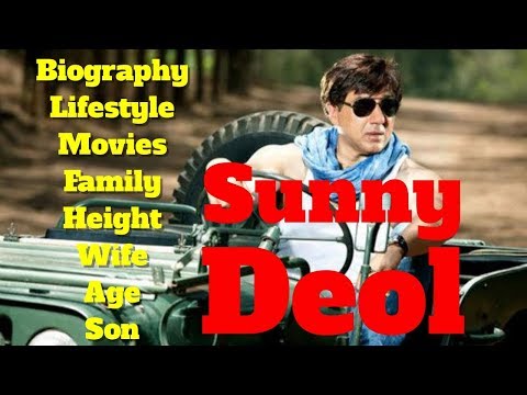 Sunny Deol Biography | Age | Family | Wife | Movies | Son | Lifestyle and Height