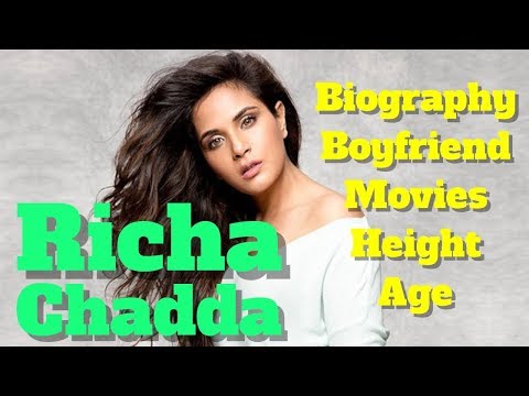 Richa Chadda Biography | Age | Height | Boyfriend | Measurement and Movies