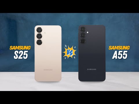 Samsung Galaxy S25 vs Galaxy A55 - Full Comparison