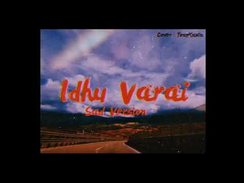 Idhu Varai | TonyKavin | Goa | Yuvan |