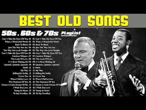 Frank Sinatra, Elvis Presley, Louis Armstrong, Dean Martin⏰50s 60s 70s Music Greatest Hits Playlist