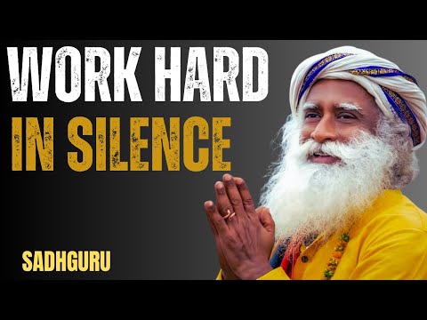 "Work Hard in Silence: Let Success Make the Noise | Motivational Speech"