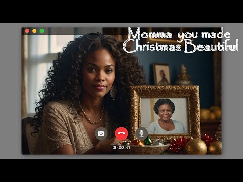 Momma you made Christmas Beautiful | R&B Soul | In Loving Memory