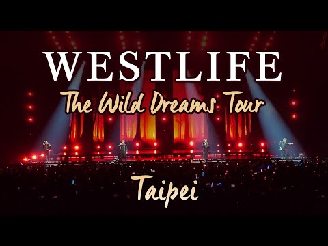 《Westlife》The Wild Dreams Tour in Taipei 西城男孩2023台北演唱會