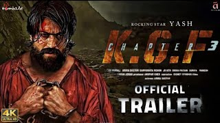 K.G.F : Chapter 3 - Official Trailer | Rocking Star Yash | Prasant Neel | KGF 3 Trailer | Yash 19