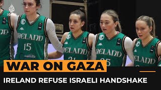 Ireland basketball team refuses handshake with Israel | #AJshorts