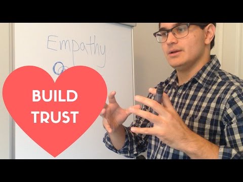 How To Build Trust Using Empathy